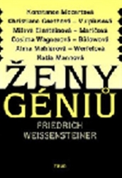 Weissensteiner, Friedrich - Ženy géniů