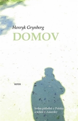 Grynberg, Henryk - Domov