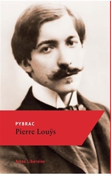 Louys, Pierre - Pybrac