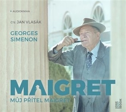 Simenon, Georges - Můj přítel Maigret