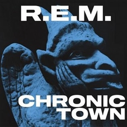 R.E.M. - Chronic Town (40th Anniversary)