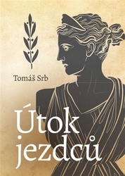 Srb, Tomáš - Útok jezdců