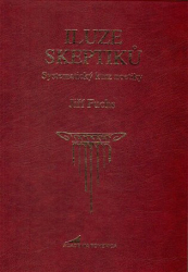 Fuchs, Jiří - Iluze skeptiků