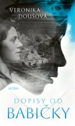 Doušová, Veronika - Dopisy od babičky
