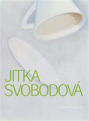 Musilová, Helena - Jitka Svobodová - Za hranou viděného