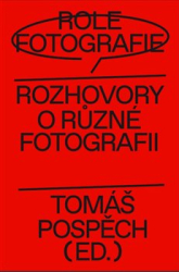 Fišerová, Lucia L. - Role fotografie
