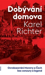 Richter, Karel - Dobývání domova