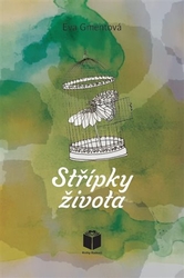 Gmentová, Eva - Střípky života
