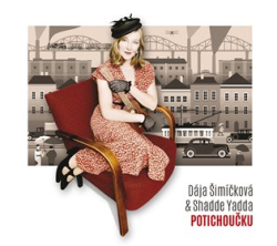 Šimíčková, Dája - Potichoučku