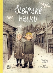 Vile, Jurga - Sibiřské haiku