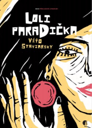 Staviarský, Víťo - Loli paradička