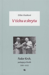 Vlasáková, Eliška - V tichu a skrytu