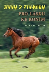 Leitch, Patricia - Pro lásku ke koním