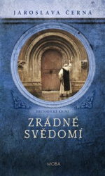 Černá, Jaroslava - Zrádné svědomí