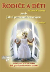 Blechová, Zdenka - Rodiče a děti