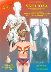 Böhmerová , Alena - Svalové řetězce 4 - Spirální stabilizace páteře - Skolióza