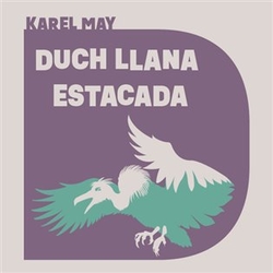 May, Karel - Duch Llana Estacada