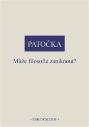 Patočka, Jan - Může filosofie zaniknout?