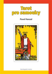 Hanzal, Pavel - Tarot pro samouky