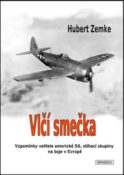 Zemke, Hubert - Vlčí smečka