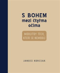 Korczak, Janusz - S Bohem mezi čtyřma očima