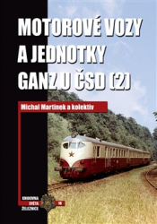 Martinek, Michal - Motorové vozy a jednotky Ganz u ČSD (2)