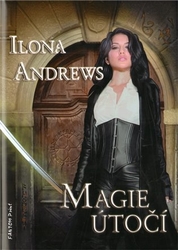Andrews, Ilona - Magie útočí