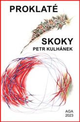Kulhánek, Petr - Proklaté skoky