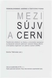Těšínská, Emílie - Československá jaderná a částicová fyzika