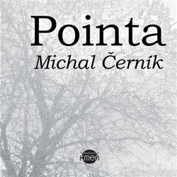 Černík, Michal - Pointa