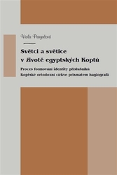 Pargačová, Viola - Světci a světice v životě egyptských Koptů