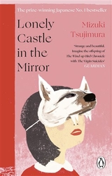 Tsujimura, Mizuki - Lonely Castle in the Mirror