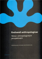 Hanovská, Lenka - Evolvendi anthropologicae