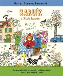 Bernerová, Rotraut Susanne - Karlík a Klub kapucí