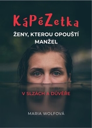 Wolfová, Maria - Kápézetka ženy, kterou opouští manžel