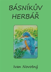 Novotný, Ivan - Básníkův herbář