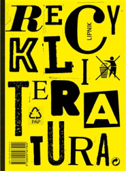 Mašek, Vojtěch - Recykliteratura