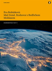 Bobůrková, Eva - Muž Země