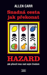 Carr, Allen - Snadná cesta jak překonat hazard