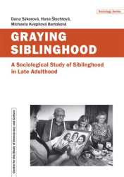 Kvapilová Bartošová, Michaela - Graying Siblinghood