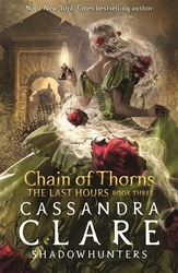 Clareová, Cassandra - Chain of Thorns