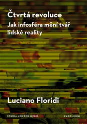 Floridi, Luciano - Čtvrtá revoluce