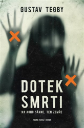 Tegby, Gustav - Dotek smrti