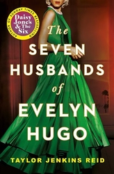 Reid, Taylor Jenkins - The seven husbands of Evelyn Hugo