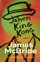 McBride, James - Jáhen King Kong