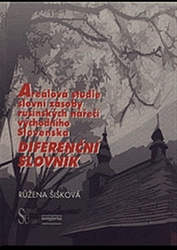 Šišková, Růžena - Areálová studie slovní zásoby rusínských nářečí východního Slovenska.