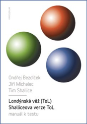 Bezdíček, Ondrěj - Londýnská věž (ToL). Schalliceova verze ToL, manuál k administraci