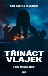Renotiere, Gina Agatha - Třináct vlajek - Stín minulosti