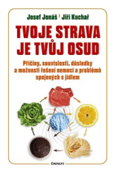 Jonáš, Josef - Tvoje strava je tvůj osud