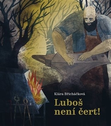 Břicháčková, Klára - Luboš není čert